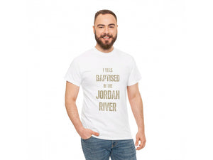 Remera Yo fui bautizado en el Río Jordán en inglés